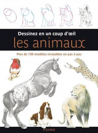 Emprunter Dessiner en un coup d'oeil les animaux livre