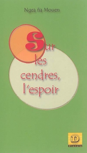 Emprunter SUR LES CENDRES L'ESPOIR livre