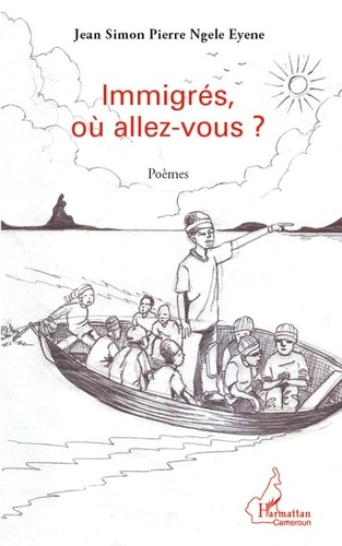 Emprunter Immigrés, où allez-vous?. Poèmes livre