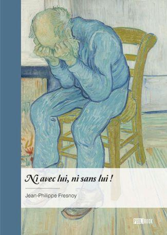 Emprunter Ni avec lui, ni sans lui ! livre