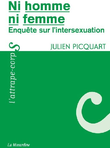 Emprunter Ni homme, ni femme. Enquête sur l'intersexuation livre