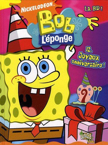 Emprunter Bob l'éponge la BD Tome 12 : Joyeux anniversaire livre