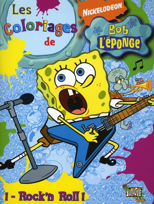 Emprunter Les coloriages de Bob l'Eponge Tome 1 : Rock'n Roll ! livre