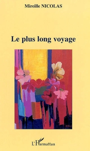 Emprunter Le plus long voyage livre