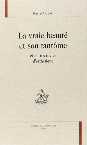 Emprunter LA VRAIE BEAUTE ET SON FANTOME ET AUTRES TEXTES D'ESTHETIQUE. livre