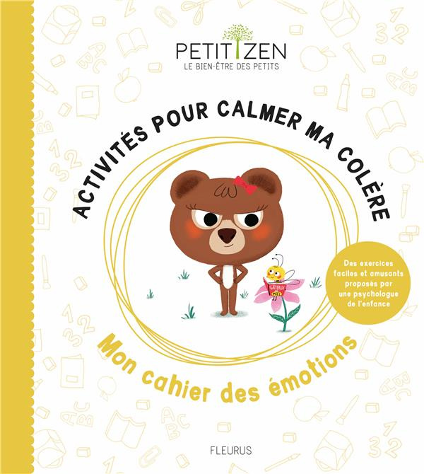 Emprunter Activités pour calmer ma colère livre