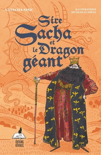 Emprunter Sire Sacha et le Dragon géant livre