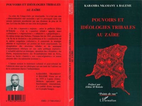 Emprunter Pouvoirs et idéologies tribales au Zaïre livre