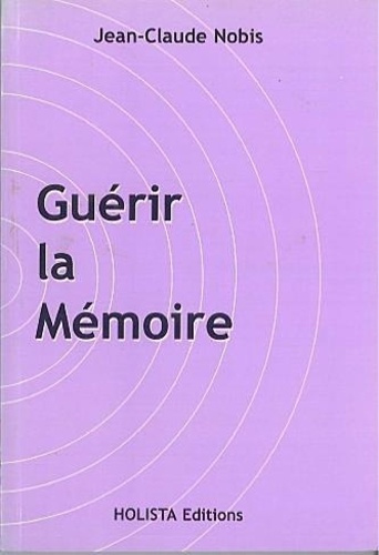 Emprunter GUERIR LA MEMOIRE livre