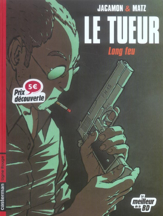 Emprunter Le Tueur Tome 1 : Long feu. Edition spéciale livre