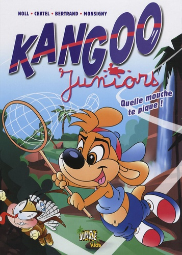 Emprunter Kangoo Juniors Tome 2 : Quelle mouche te pique ! livre