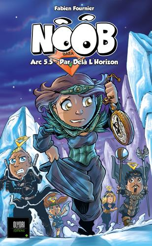 Emprunter Noob Tome 5.5 : Par-delà l'horizon livre