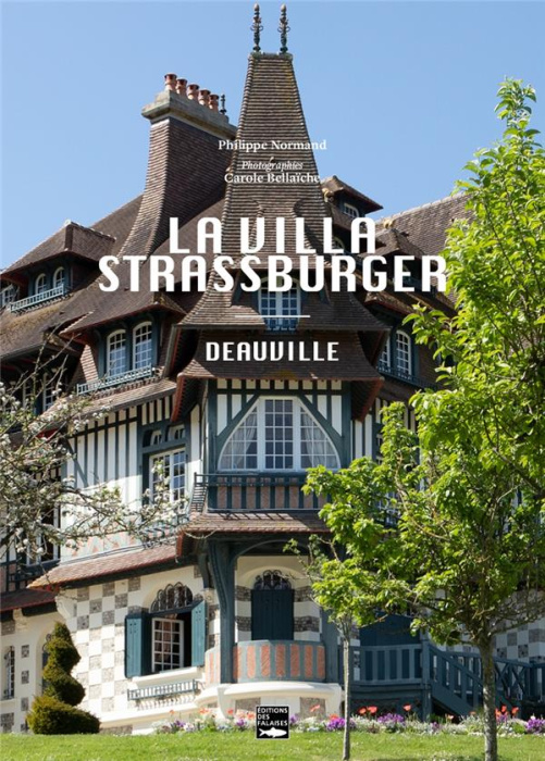 Emprunter La villa Strassburger. Deauville livre