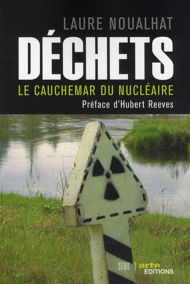 Emprunter Déchets. Le cauchemar du nucléaire livre