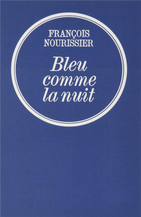 Emprunter bleu comme la nuit livre
