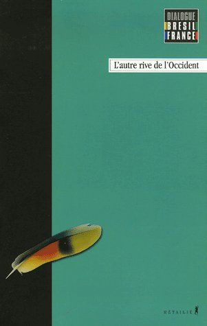 Emprunter L'autre rive de l'Occident livre