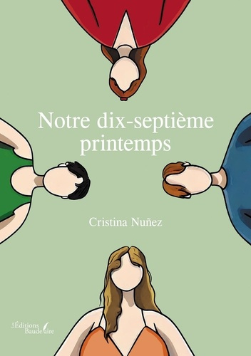 Emprunter Notre dix-septième printemps livre