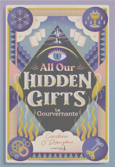 Emprunter All our Hidden Gifts Tome 1 : La gouvernante livre