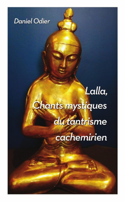 Emprunter Chants mystiques de lalla livre