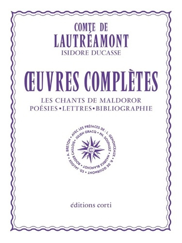Emprunter Oeuvres complètes. Les chants de Maldoror ; Poésies ; Lettres ; Bibliographie livre