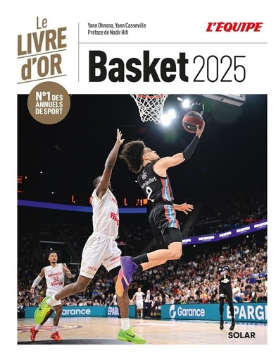 Emprunter Le Livre d'or Basket. Edition 2025 livre