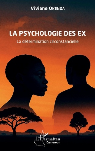 Emprunter La psychologie des ex. La détermination circonstancielle livre