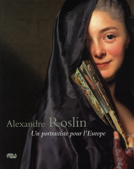 Emprunter Alexandre Roslin. Un portraitiste pour l'Europe, 1718-1793 livre