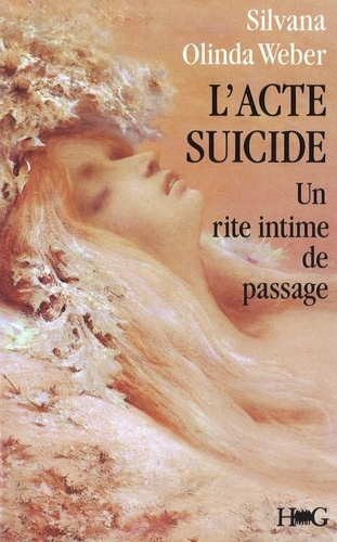 Emprunter L'Acte-suicide. Un rite intime de passage livre