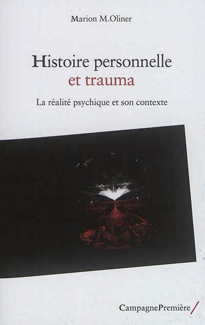 Emprunter Histoire personnelle et trauma livre