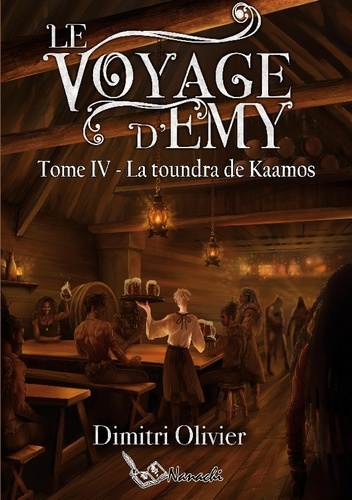 Emprunter Le Voyage d'Emy. Tome IV - La toundra de Kaamos livre