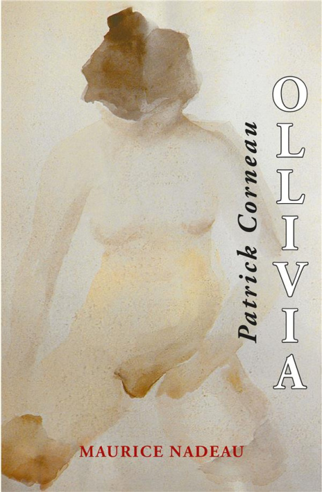 Emprunter Ollivia. Romance pour décourager les rossignols. suivi de Quelques passantes livre