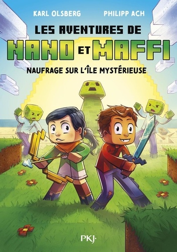 Emprunter Les aventures de Nano et Maffi. Tome 1, Nauffrage sur l'île mystérieuse livre