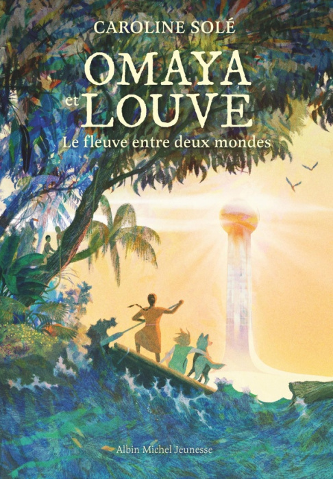 Emprunter Omaya et Louve. Le fleuve entre deux mondes livre