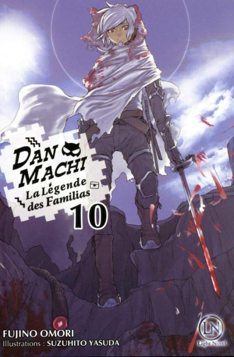 Emprunter DanMachi - La légende des Familias Tome 10 (Light Novel) livre