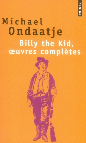 Emprunter Billy the Kid, oeuvres complètes. Poèmes du gaucher livre