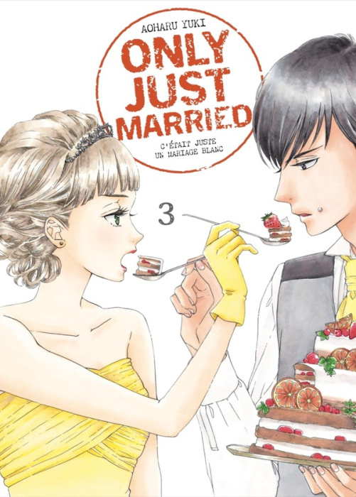 Emprunter Only just married Tome 3 livre