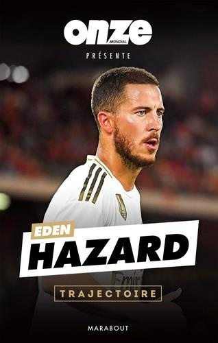 Emprunter Eden Hazard. Trajectoire livre