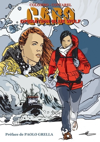 Emprunter Opération Blue Wolf. Une aventure de Caro livre