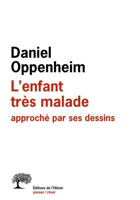 Emprunter L'enfant très malade approché dans ses dessins livre