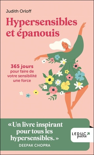 Emprunter Hypersensibles et épanouis. 365 jours pour faire de votre sensibilité une force livre