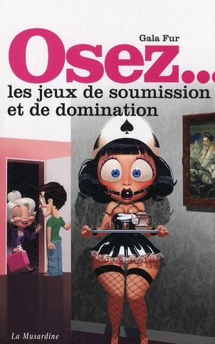 Emprunter Osez les jeux de soumission et de domination livre