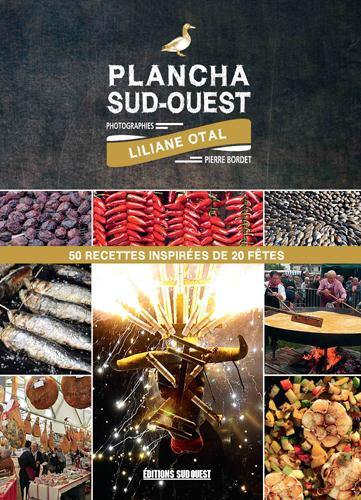 Emprunter Plancha du sud-ouest. 50 recettes inspirées de 20 fêtes livre
