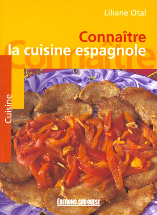 Emprunter Connaître la cuisine espagnole livre