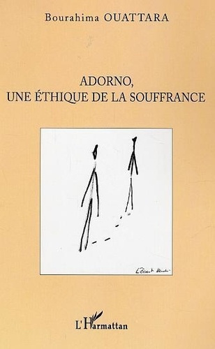 Emprunter Adorno, une éthique de la souffrance livre