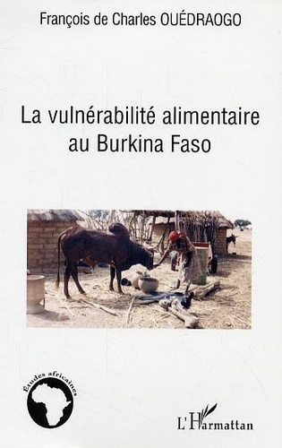 Emprunter La vulnérabilité alimentaire au Burkina-Fasso livre