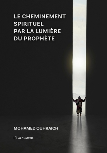 Emprunter Le Cheminement Spirituel par la Lumière du Prophète livre