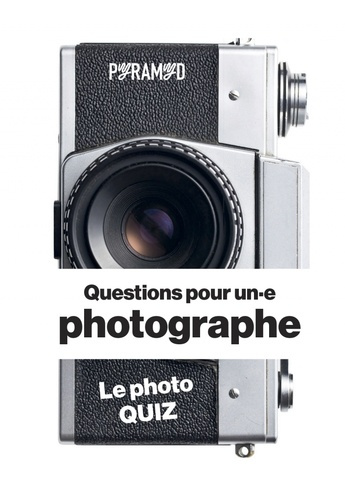Emprunter Questions pour un.e photographe. Le photo quizz livre