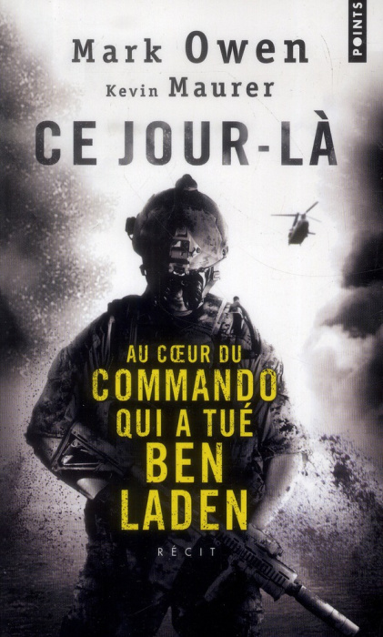 Emprunter Ce jour-là. Au coeur du commando qui a tué Ben Laden livre