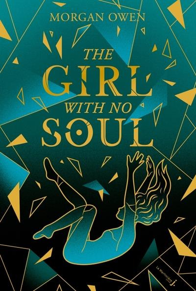 Emprunter The Girl with no Soul Tome 1 livre