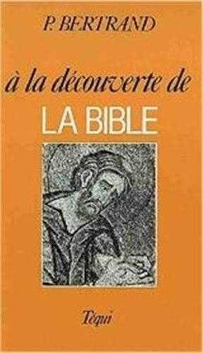 Emprunter A LA DECOUVERTE DE LA BIBLE livre